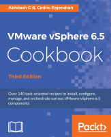 VMware vSphere 6.5 Cookbook - 3rd Edition.pdf